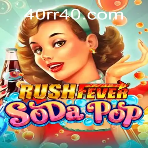 Dive into the Excitement of RushFeverSodaPop: A Thrilling Gaming Experience